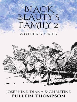 cover image of Black Beauty's Family 2 and Other Stories